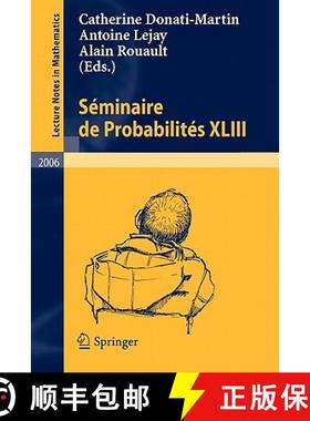 【3-4周达】Séminaire de Probabilités XLIII [9783642152160]