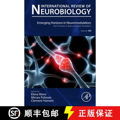 【3-4周达】Emerging Horizons in Neuromodulation: New Frontiers in Brain and Spine Stimulation: Volume... [9780128222980]