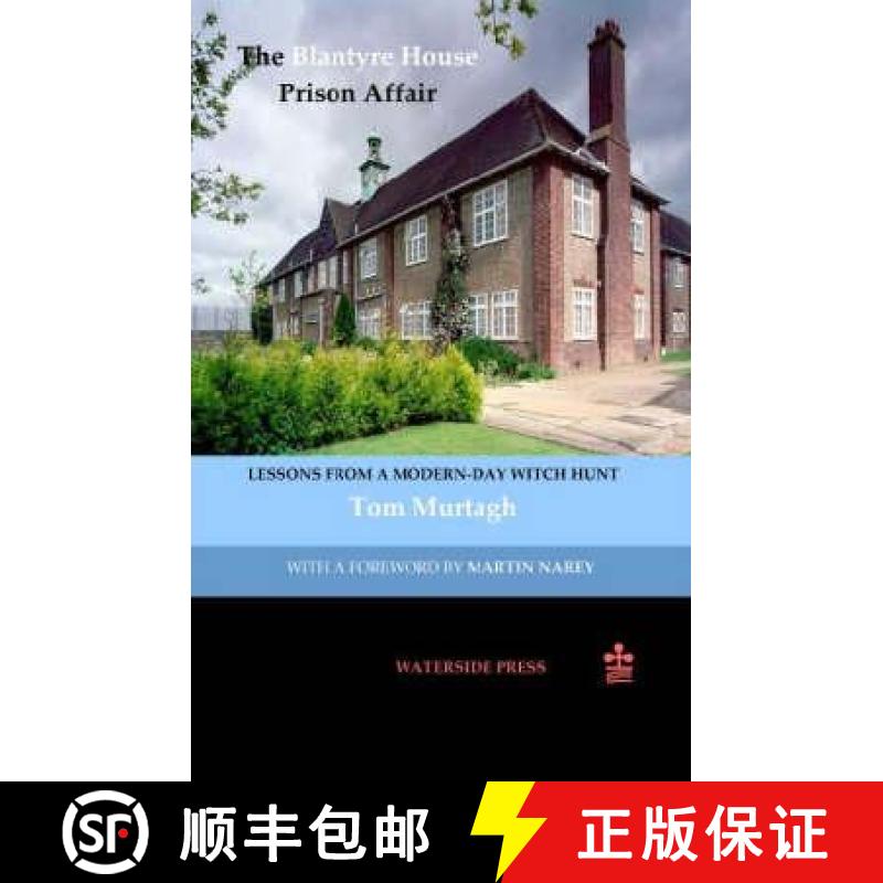 【2-3周达】The Blantyre House Prison Affair: Lessons From a Modern-day Witch Hunt [9781904380313]