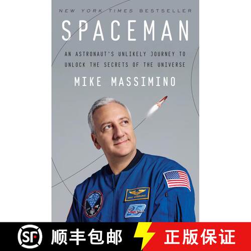 【3-4周达】精装 Spaceman: An Astronaut's Unlikely Journey to Unlock the Secrets of the Universe [9781101903544]