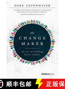 【3-4周达】The Changemaker : The Art Of Building Better Leaders [9781946633736]