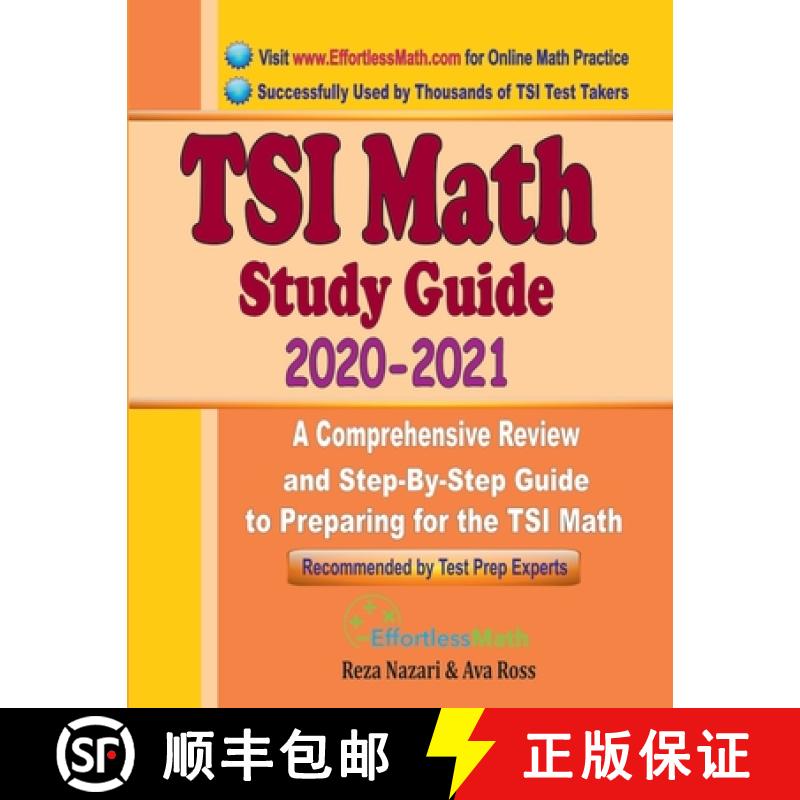 【3-4周达】TSI Math Study Guide 2020 - 2021: A Comprehensive Review and Step-By-Step Guide to Prepari... [9781646123889]