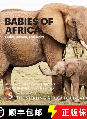 预订 Babies of Africa: Cubs, Calves and Colts [9781735583433]