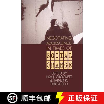 【3-4周达】Negotiating Adolescence in Times of Social Change [9780521283106]