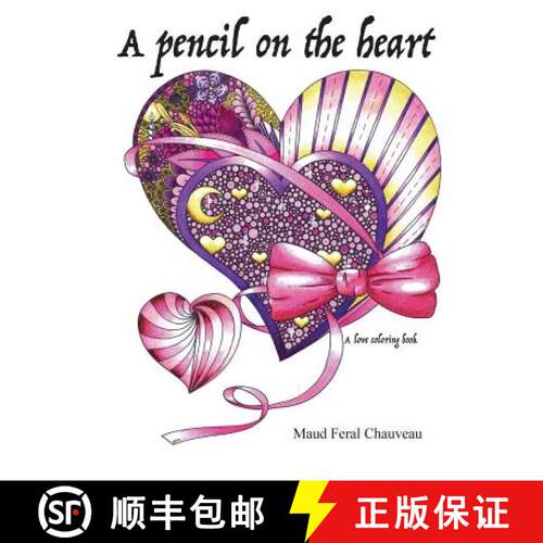 【3-4周达】A pencil on the heart: A love coloring book [9791091517164]