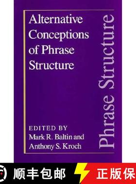 预订 Alternative Conceptions of Phrase Structure [9780226036427]