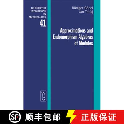 【3-4周达】Approximations and Endomorphism Algebras of Modules [9783110110791]