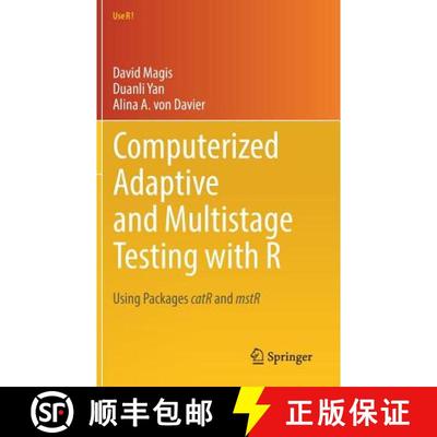 【3-4周达】Computerized Adaptive and Multistage Testing with R : Using Packages catR and mstR [9783319692173]