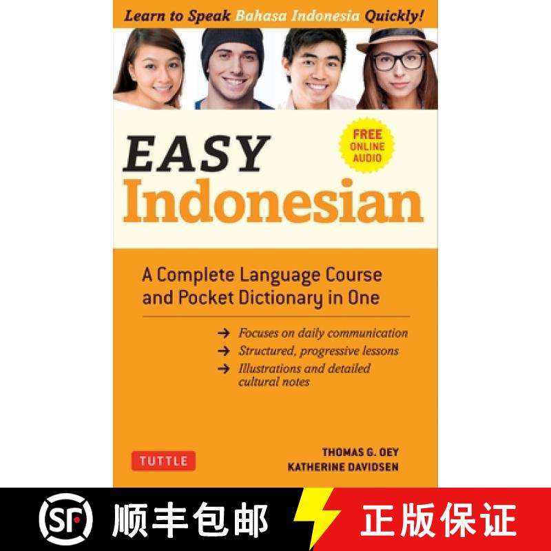 【3-4周达】Easy Indonesian: A Complete Language Course and Pocket Dictionary in One (Free Companion O... [9780804852487]