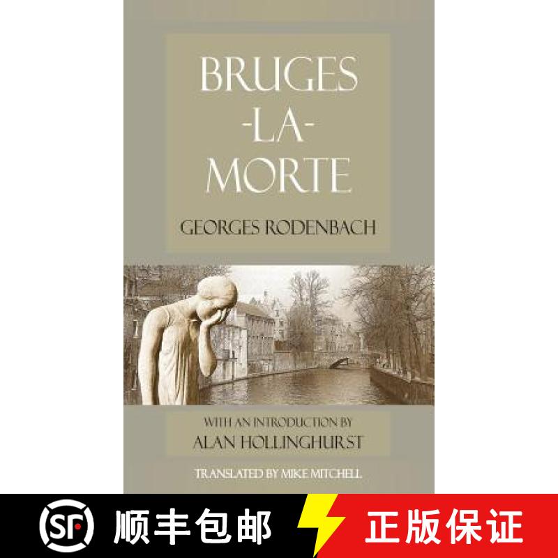 【3-4周达】Bruges-la-Morte: and The Death Throes of Towns [9781912868063]