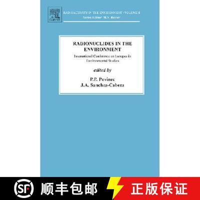 【3-4周达】精装 Radionuclides in the Environment: International Conference on Isotopes in Environment... [9780080449098]