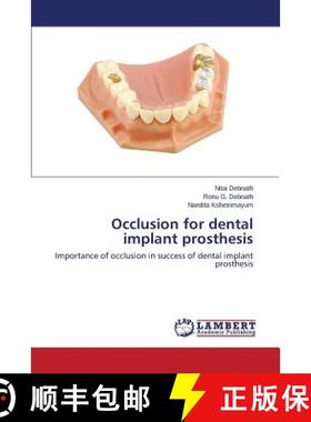 【3-4周达】Occlusion for Dental Implant Prosthesis [9783659515576]