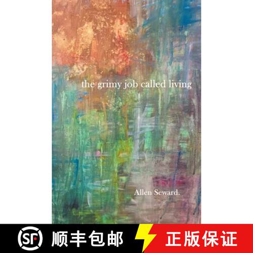 【3-4周达】The Grimy Job Called Living [9798223954279]