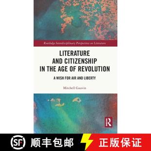 for the Citizenship Literature Air Wish Age Liberty Revolution and 4周达 9781032794815
