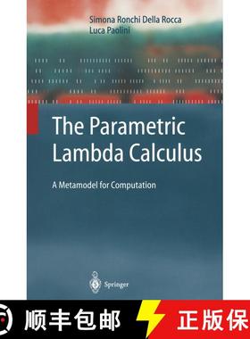 【3-4周达】The Parametric Lambda Calculus: A Metamodel for Computation [9783642057465]