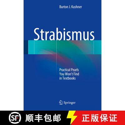 【3-4周达】Strabismus: Practical Pearls You Won’t Find in Textbooks [9783319630182]