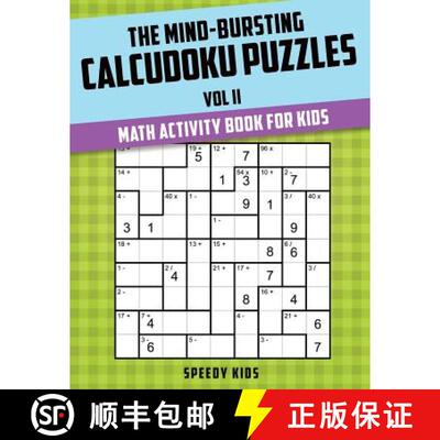 【3-4周达】The Mind-Bursting Calcudoku Puzzles Vol II : Math Activity Book for Kids [9781541933873]