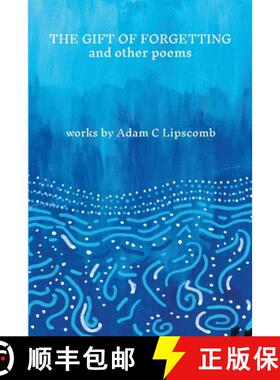 【3-4周达】The Gift of Forgetting and Other Poems [9781365418778]
