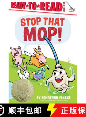 【3-4周达】Stop That Mop!: Ready-to-Read Level 1 (Theodor Seuss Geisel Award) [9781665932721]