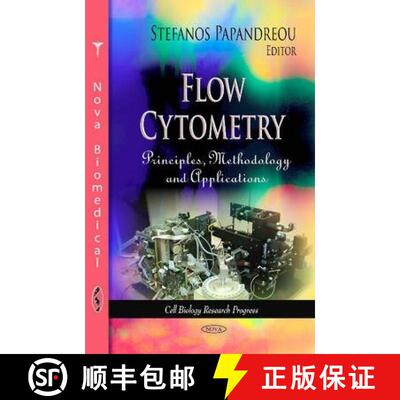 【3-4周达】Flow Cytometry: Principles, Methodology and Applications [9781628087093]