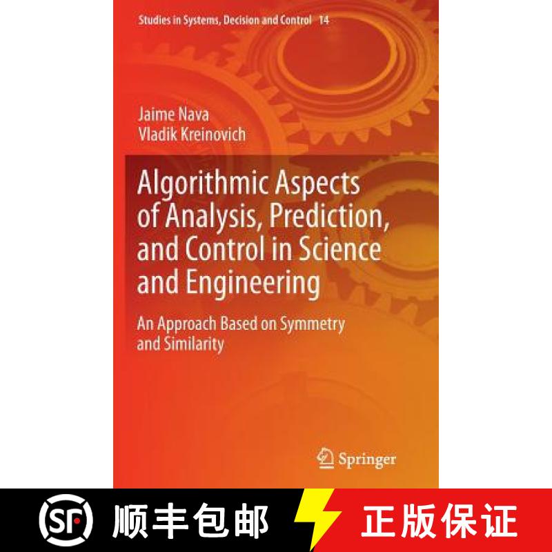 【3-4周达】Algorithmic Aspects of Analysis, Prediction, and Control in Science and Engineering : An A... [9783662511596]