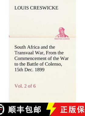 【3-4周达】South Africa and the Transvaal War, Vol. 2 (of 6) From the Commencement of the War to the ... [9783849173593]