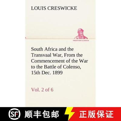 【3-4周达】South Africa and the Transvaal War, Vol. 2 (of 6) From the Commencement of the War to the ... [9783849173593]