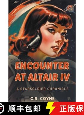【3-4周达】Encounter at Altair IV [9798224300334]