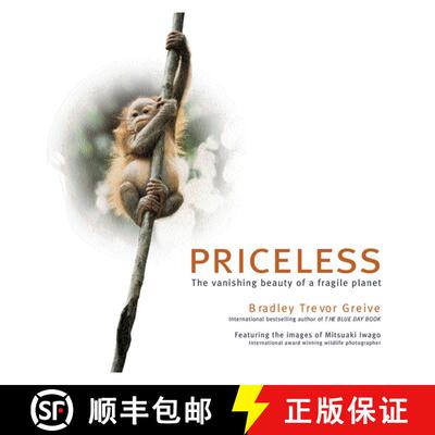 【3-4周达】Priceless: The Vanishing Beauty of a Fragile Planet [9780740726958]