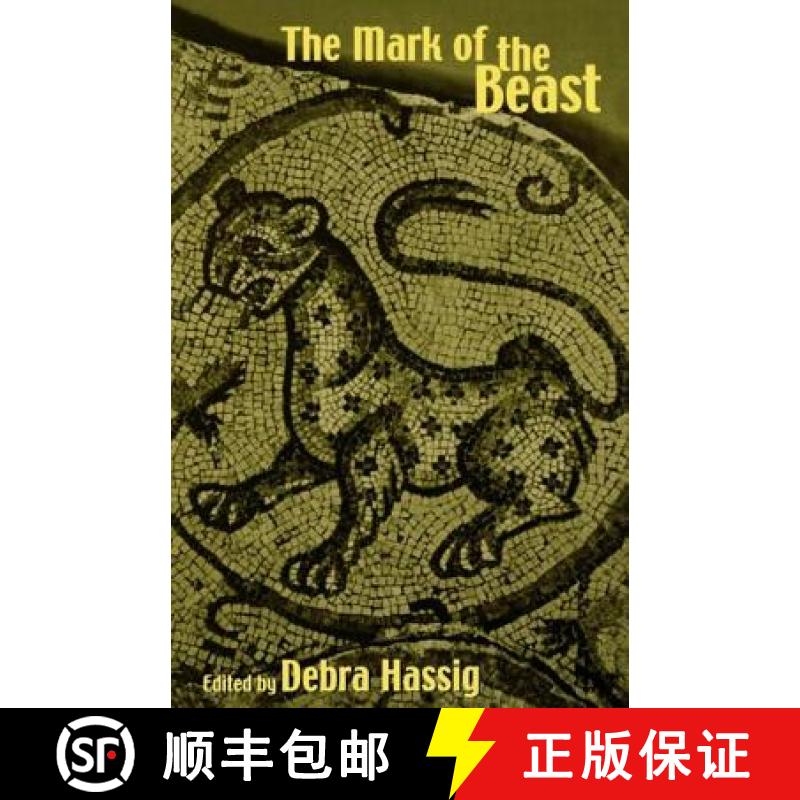 【3-4周达】The Mark of the Beast : The Medieval Bestiary in Art, Life, and Literature [9780415928946]