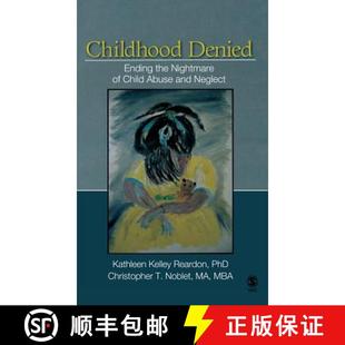 Childhood Neglect and Ending Child Nightmare Denied the Abuse 9781412939768 4周達