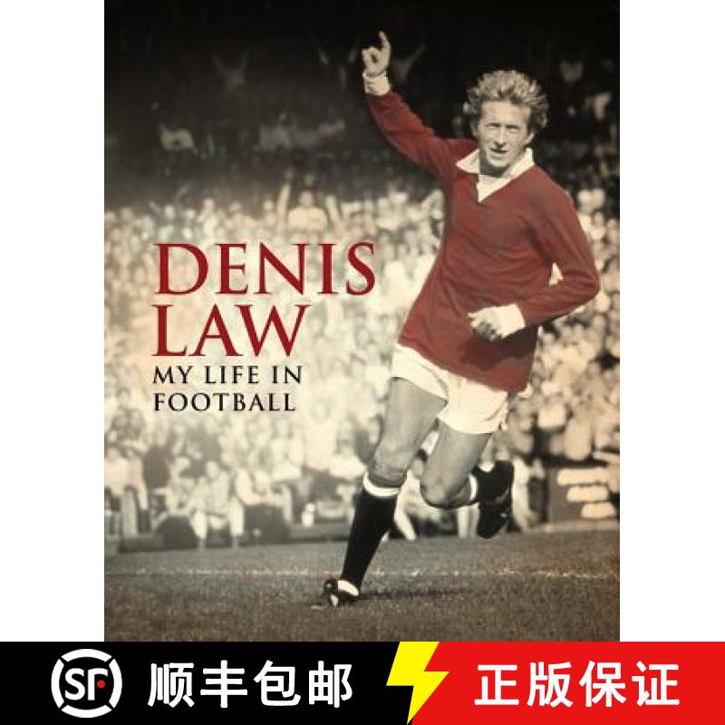 【3-4周达】Denis Law: My Life in Football [9780857200846]