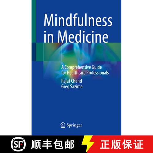 【3-4周达】精装 Mindfulness in Medicine: A Comprehensive Guide for Healthcare Professionals [9783031661655]