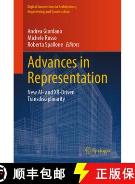 【3-4周达】Advances in Representation: New Ai- And Xr-Driven Transdisciplinarity [9783031629624]