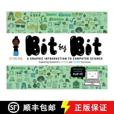 【3-4周达】Bit by Bit: A CS Comic Exploring Stanford's Cs106a & Cs106b Curricula [9781503638761]