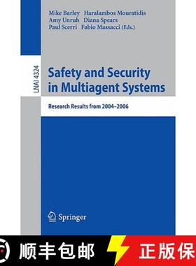 【3-4周达】Safety and Security in Multiagent Systems : Research Results from 2004-2006 [9783642048784]