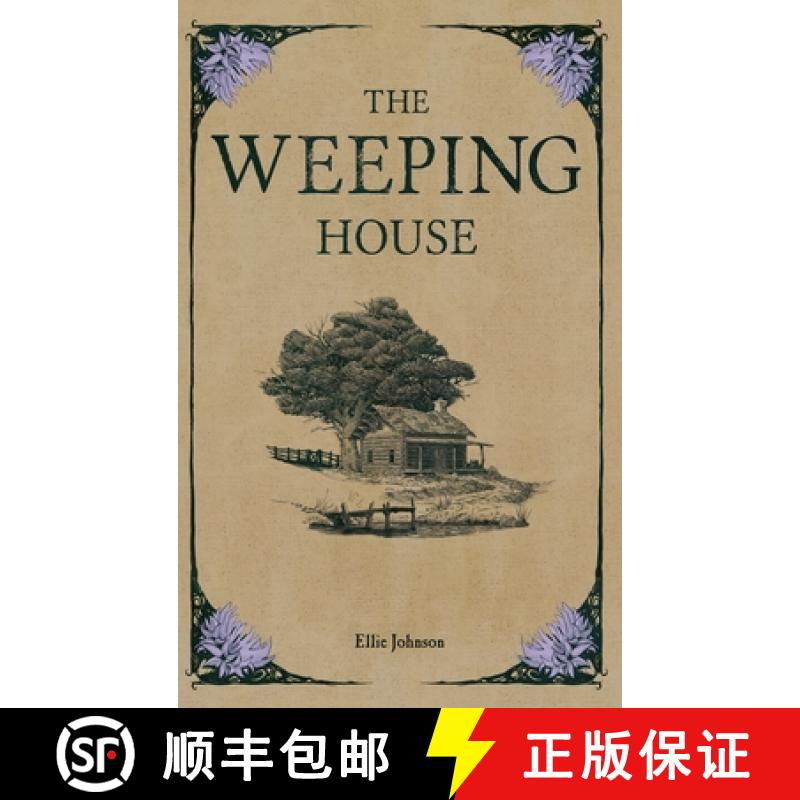 【2-3周达】The Weeping House [9798992713107]