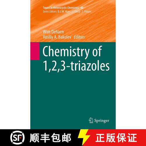 【3-4周达】Chemistry of 1,2,3-triazoles (Softcover reprint of the original 1st ed. 2015) [9783319347233]