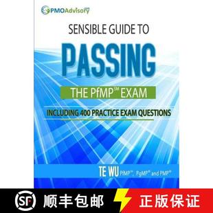 Passing Practice the Sensible Exams 400 PfMP Questions Exam Guide Including 4周达 9780692223215