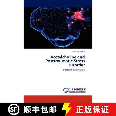 预订 Acetylcholine and Posttraumatic Stress Disorder [9783846519394]