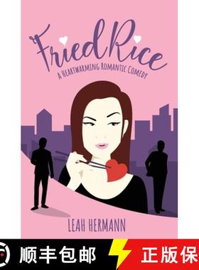 【3-4周达】Fried Rice: A Romantic Comedy [9781737967705]