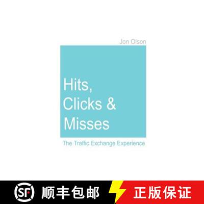 【3-4周达】Hits, Clicks and Misses: The Traffic Exchange Experience [9781430315766]