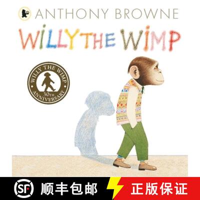 【3-4周达】Willy the Wimp: From one of the most celebrated picture book authors, this story for ages ... [9781406356410]