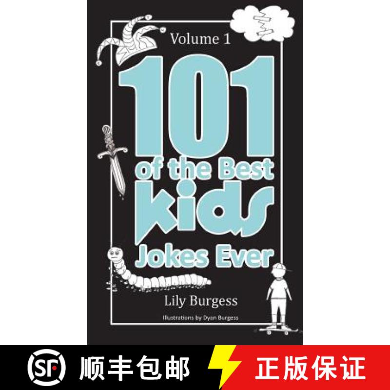 【3-4周达】101 of the Best Kids' Jokes Ever - Volume 1 [9781925181890]