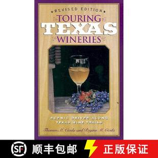 Wine 9781589070042 Touring Scenic Drives Wineries 4周达 Texas Trails Along