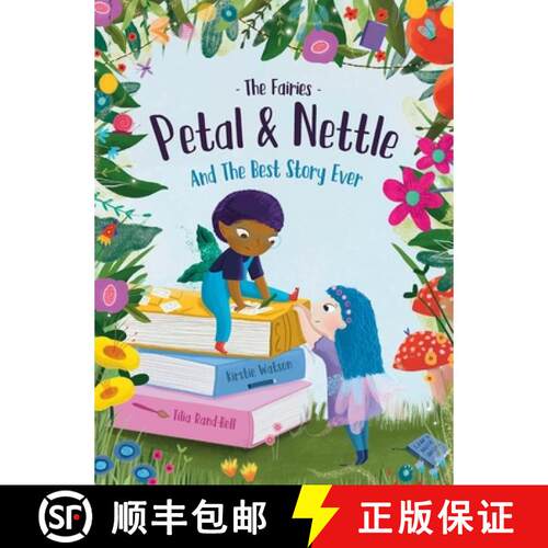 【3-4周达】精装 The Fairies - Petal & Nettle and The Best Story Ever [9781914937200]
