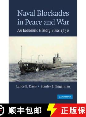 【3-4周达】Naval Blockades in Peace and War: An Economic History Since 1750 [9781107406155]