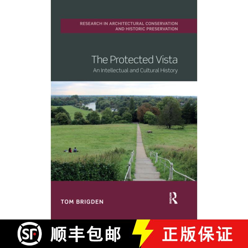 【3-4周达】The Protected Vista: An Intellectual and Cultural History [9780367729288]