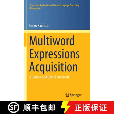 【3-4周达】Multiword Expressions Acquisition : A Generic and Open Framework (Softcover reprint of the... [9783319357546]