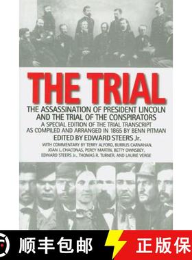 【3-4周达】The Trial: The Assassination of President Lincoln and the Trial of the Conspirators [9780813141114]